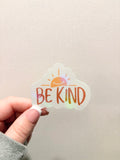Be Kind