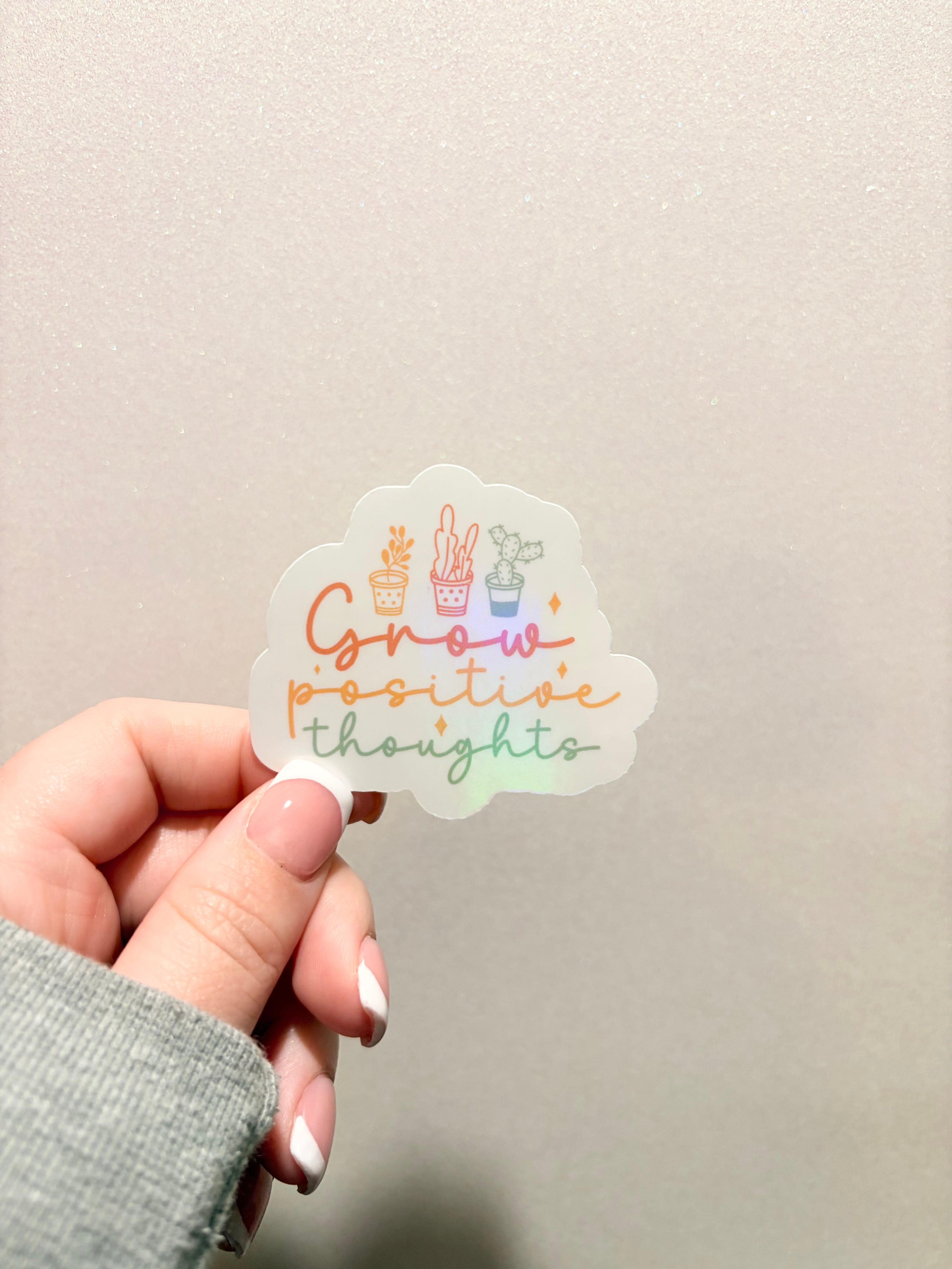 Grow Positive Thoughts